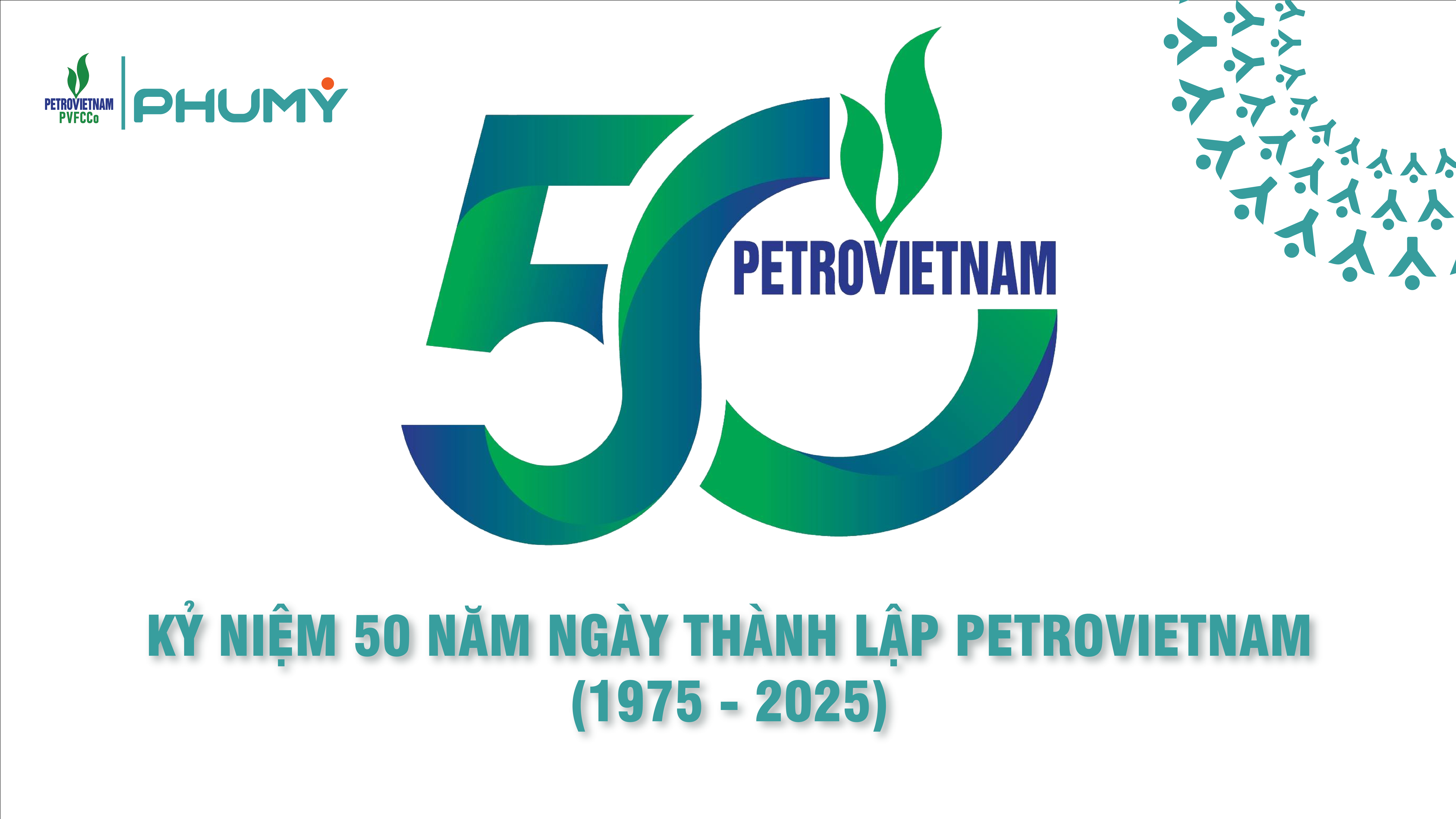 Petrovietnam – 50 Năm Giữ Lửa Di Sản, Kiến Tạo Năng Lượng Quốc Gia